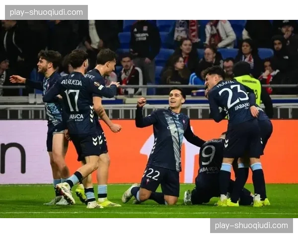 塞尔塔攻防效率分析：41进球35失球，战术稳定性助球队冲击欧战